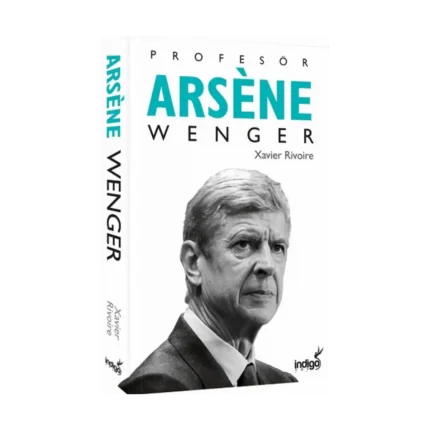 Profesör Arsene Wenger (Ciltli)