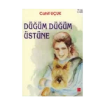 Düğüm Düğüm Üstüne