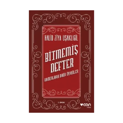 Bitmemiş Defter: Kadınlara Dair Öyküler