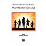 Akademisyen Anne-Babaların Gözünden Çocukların Dünyası