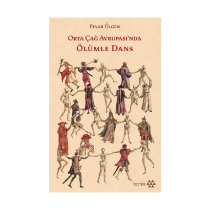Orta Çağ Avrupası'nda Ölümle Dans
