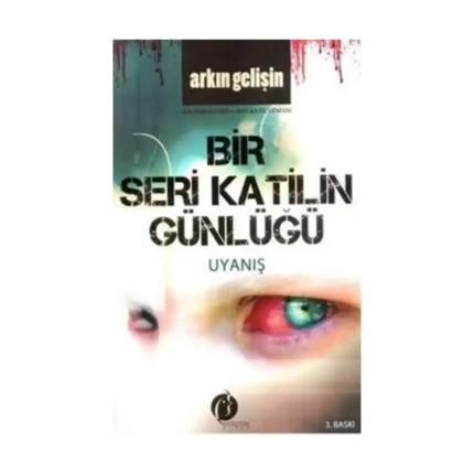 Bir Seri Katilin Günlüğü - Uyanış