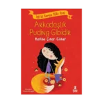 İyi ki Varsın Tilki Toni 1 -Arkadaşlık Puding Gibidir