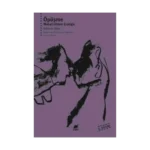 Öpüşme Metafizikten Erotiğe