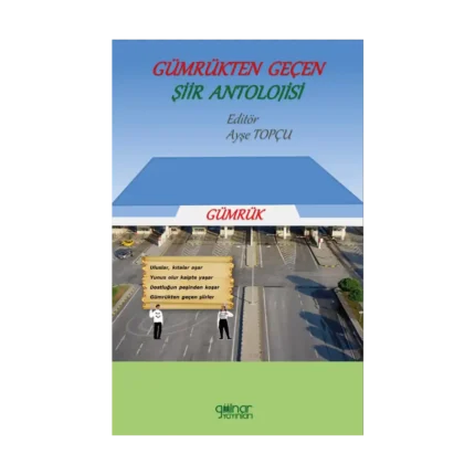Gümrükten Geçen Şiir Antolojisi