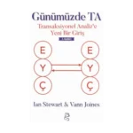 Günümüzde TA - Transaksiyonel Analiz'e Yeni Bir Giriş
