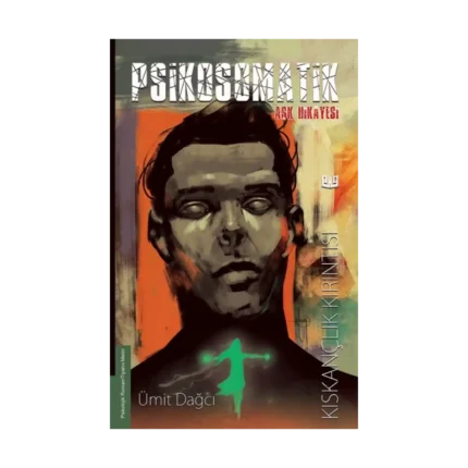 Psikosomatik Aşk Hikayesi