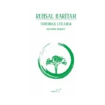 Ruhsal Haritam Tohumdan Çatlamak