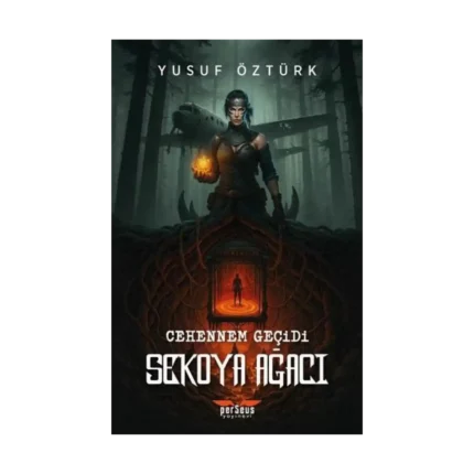 Cehennem Geçidi: Sekoya Ağacı