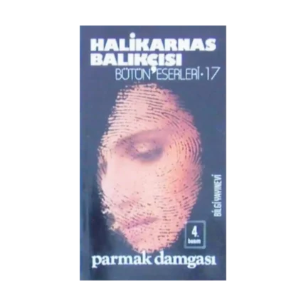Halikarnas Balıkçısı - Parmak Damgası Bütün Eserleri 17