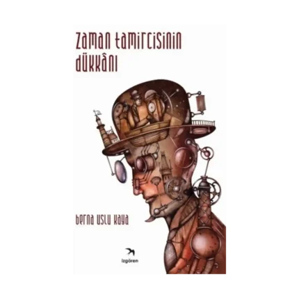 Zaman Tamircisinin Dükkanı