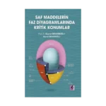 Saf Maddelerin Faz Diyagramlarında Kritik Konumlar