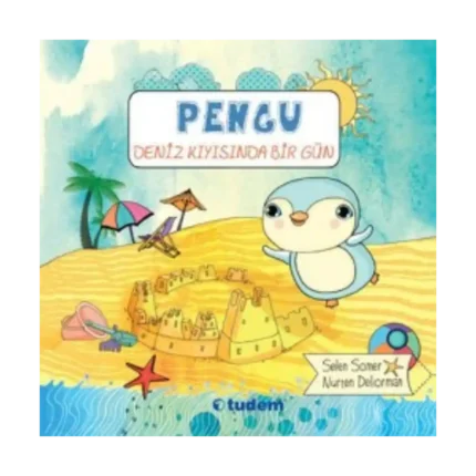 Pengu : Deniz Kıyısında Bir Gün