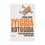 İyi Gıda Kötü Gıda