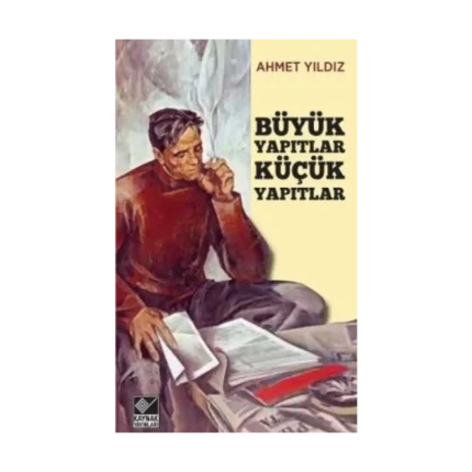 Büyük Yapıtlar Küçük Yapıtlar