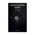 Gizemli Bir Dünya - Sinema
