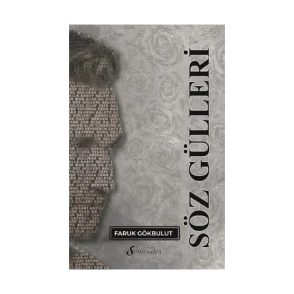 Söz Gülleri