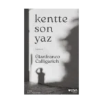 Kentte Son Yaz