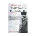 Atatürk'ün İzmit Basın Toplantısı 100. Yıl