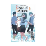 Crush of Lifetime Hayatımın Aşkı 3