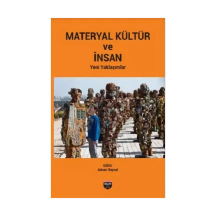 Materyal Kültür Ve İnsan