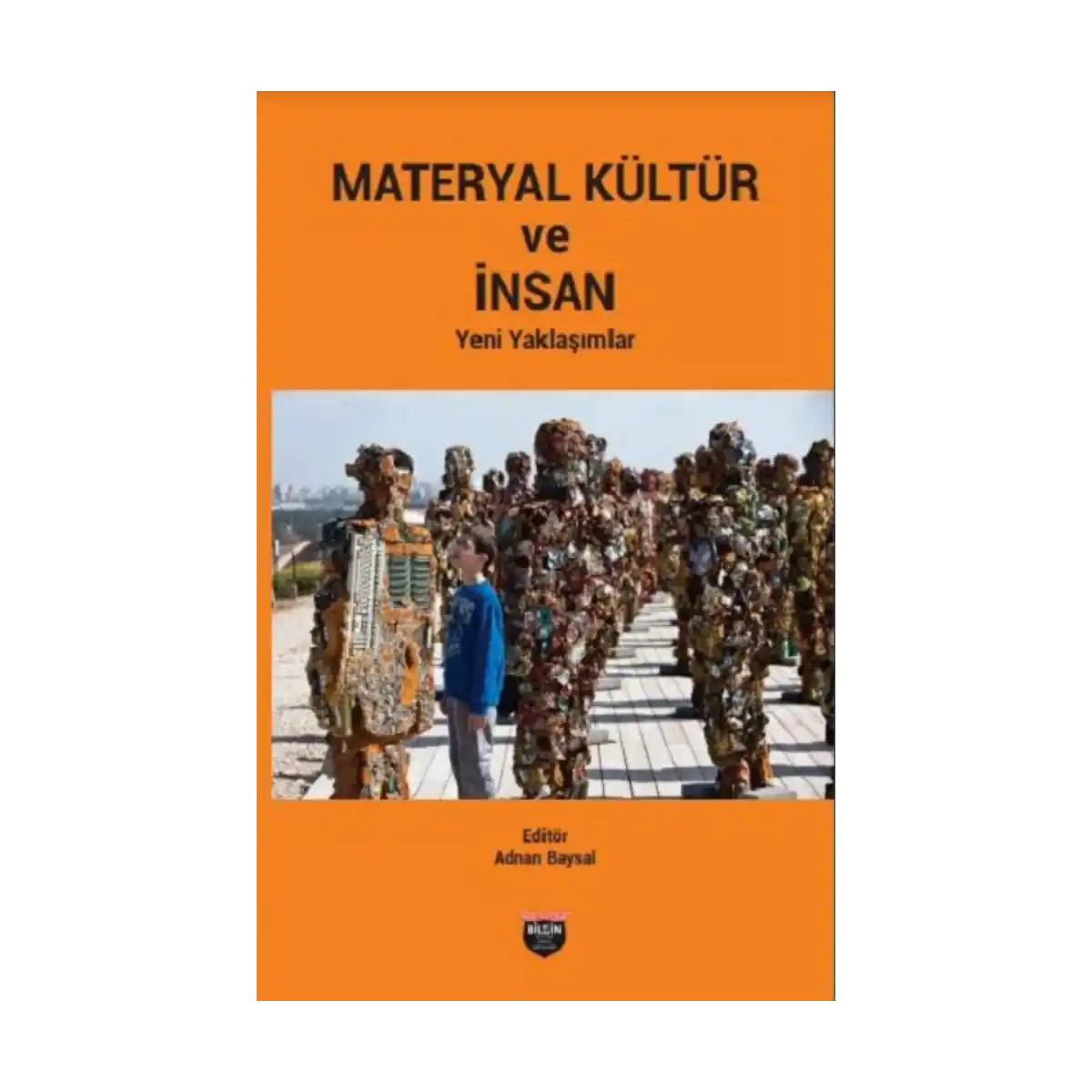 cb96a-materyal-kultur-ve-insan-1-1.webp Materyal Kültür Ve İnsan - Görsel 1