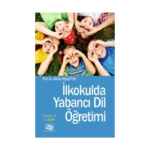 İlkokulda Yabancı Dil Öğretimi