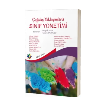 Çağdaş Yaklaşımlarla Sınıf Yönetimi