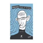 Özne ve İktidar - Seçme Yazılar 2