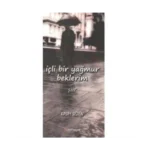 İçli Bir Yağmur Beklerim