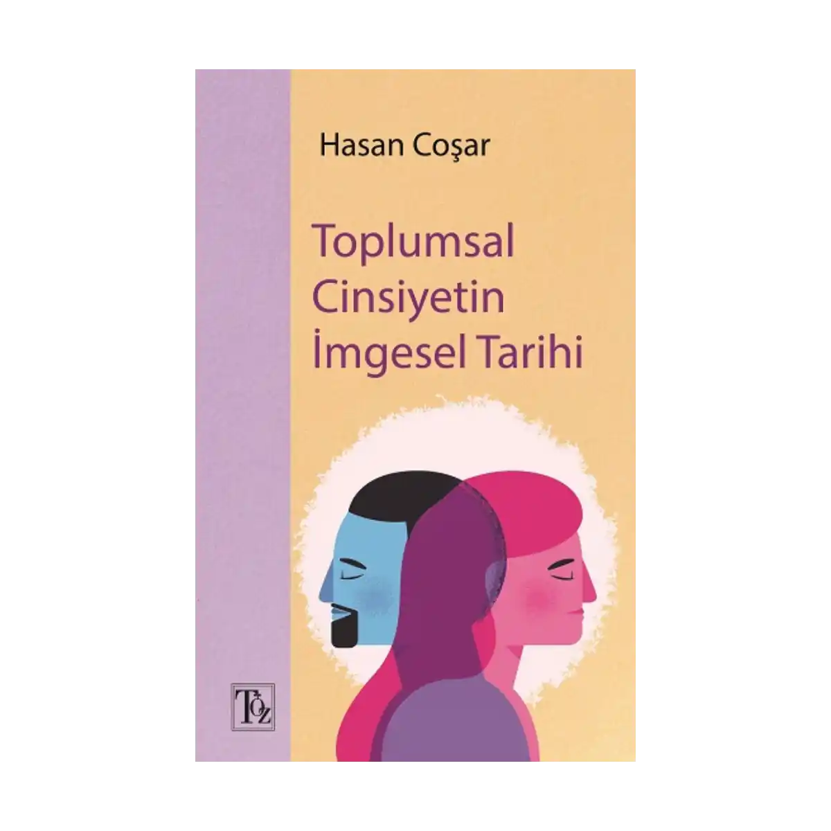 ccaa3-toplumsal-cinsiyetin-imgesel-tarihi-1-1.webp Toplumsal Cinsiyetin İmgesel Tarihi - Görsel 1