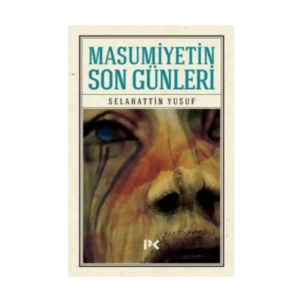 Masumiyetin Son Günleri