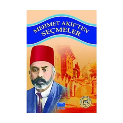 Mehmet Akif’ten Seçmeler