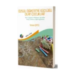 Özgül Öğrenme Güçlüğü Olan Çocuklar