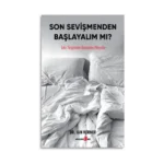 Son Sevişmenden Başlayalım mı?