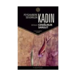 Peygambere Sevdirilen Kadın