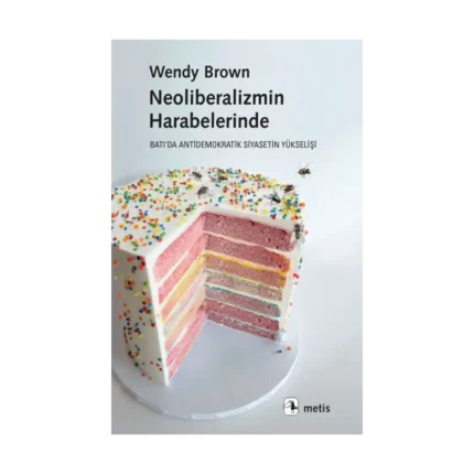 Neoliberalizmin Harabelerinde