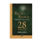 Kur'an-ı Kerim'in İlahi Korunuş Tasarımı - 28 Mucizesi