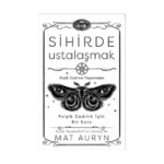 Sihirde Ustalaşmak
