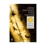 Oniki Hayvanlı Türk Takvimi