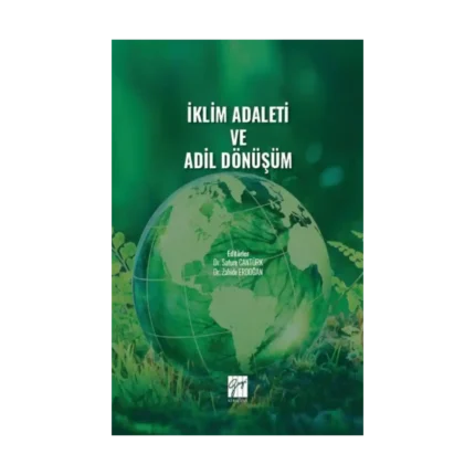 İklim Adaleti ve Adil Dönüşüm