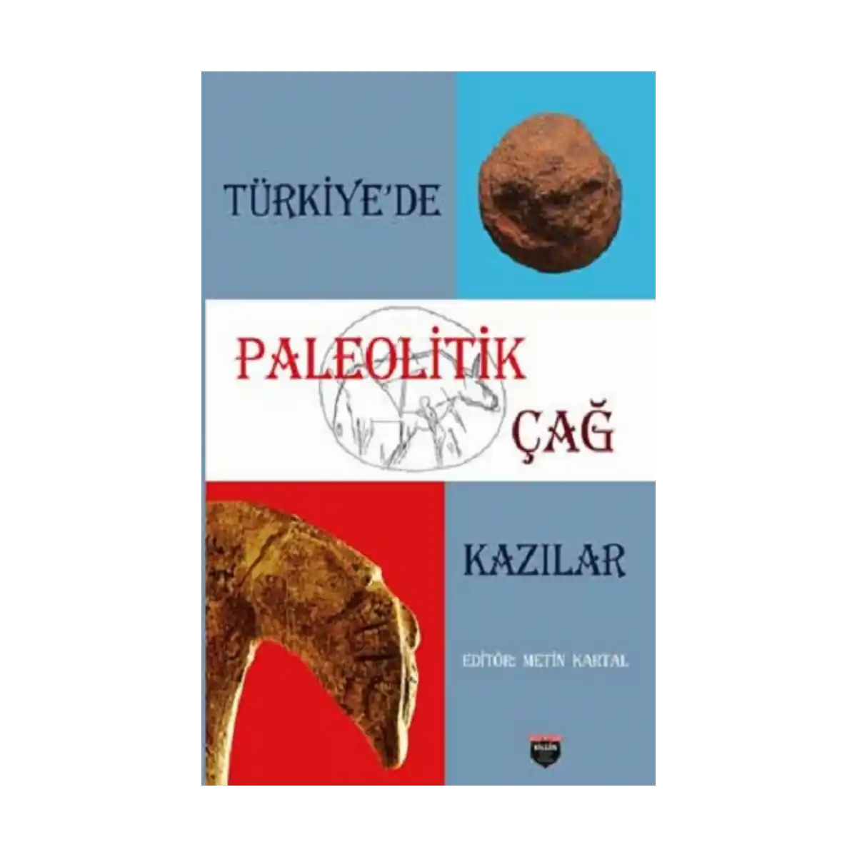 cd8e9-turkiye-de-paleolitik-cag-kazilar-sivama-cilt-1-1.webp Türkiye'de Paleolitik Çağ Kazılar (Sıvama Cilt) - Görsel 1