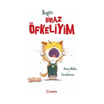 Bugün Biraz Öfkeliyim Ciltli