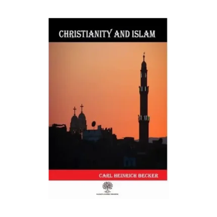 Christianity And Islam