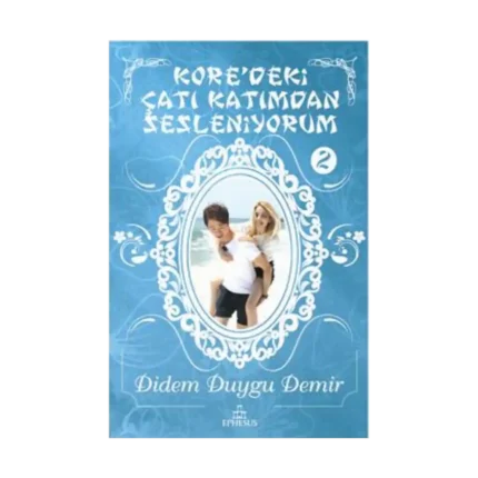 Kore’deki Çatı Katımdan Sesleniyorum 2