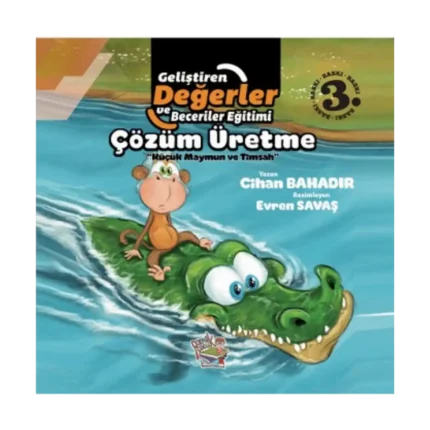 Çözüm Üretme - Küçük Maymun ve Timsah