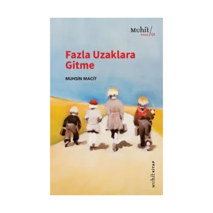 Fazla Uzaklara Gitme