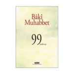 Baki Muhabbet - 99 Mektup