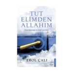 Tut Elimden Allahım