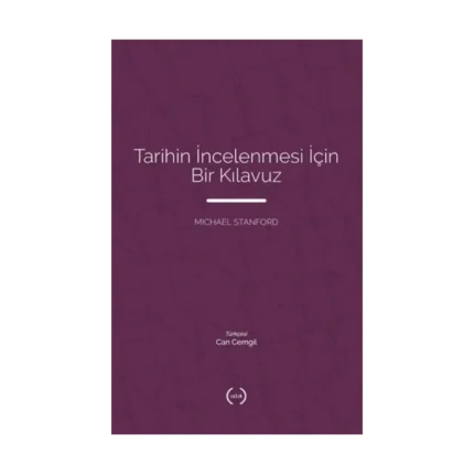 Tarihin İncelenmesi İçin Bir Kılavuz